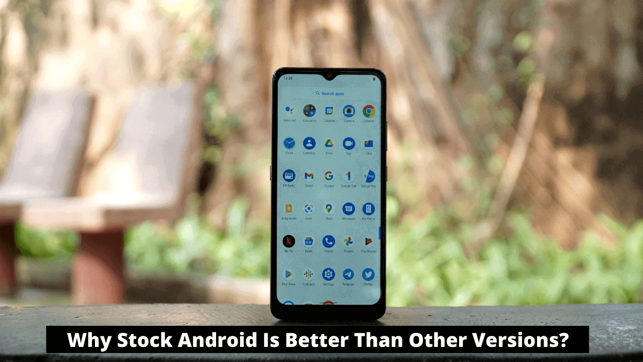 stock android vs other version os