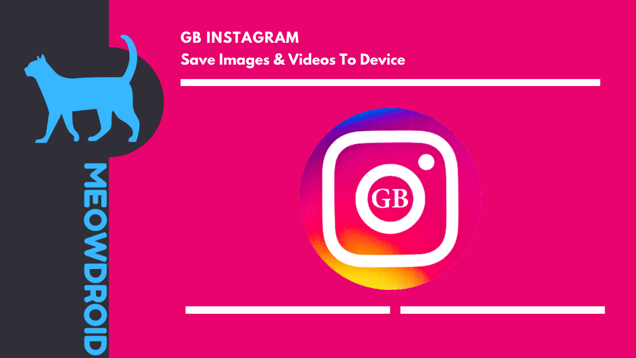 GB Instagram APK V3.80 GBInsta'nın En Son Resmi Sürümünü İndir