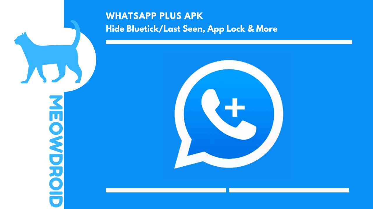 WhatsApp Plus APK Download (Official Version) For Android 2023