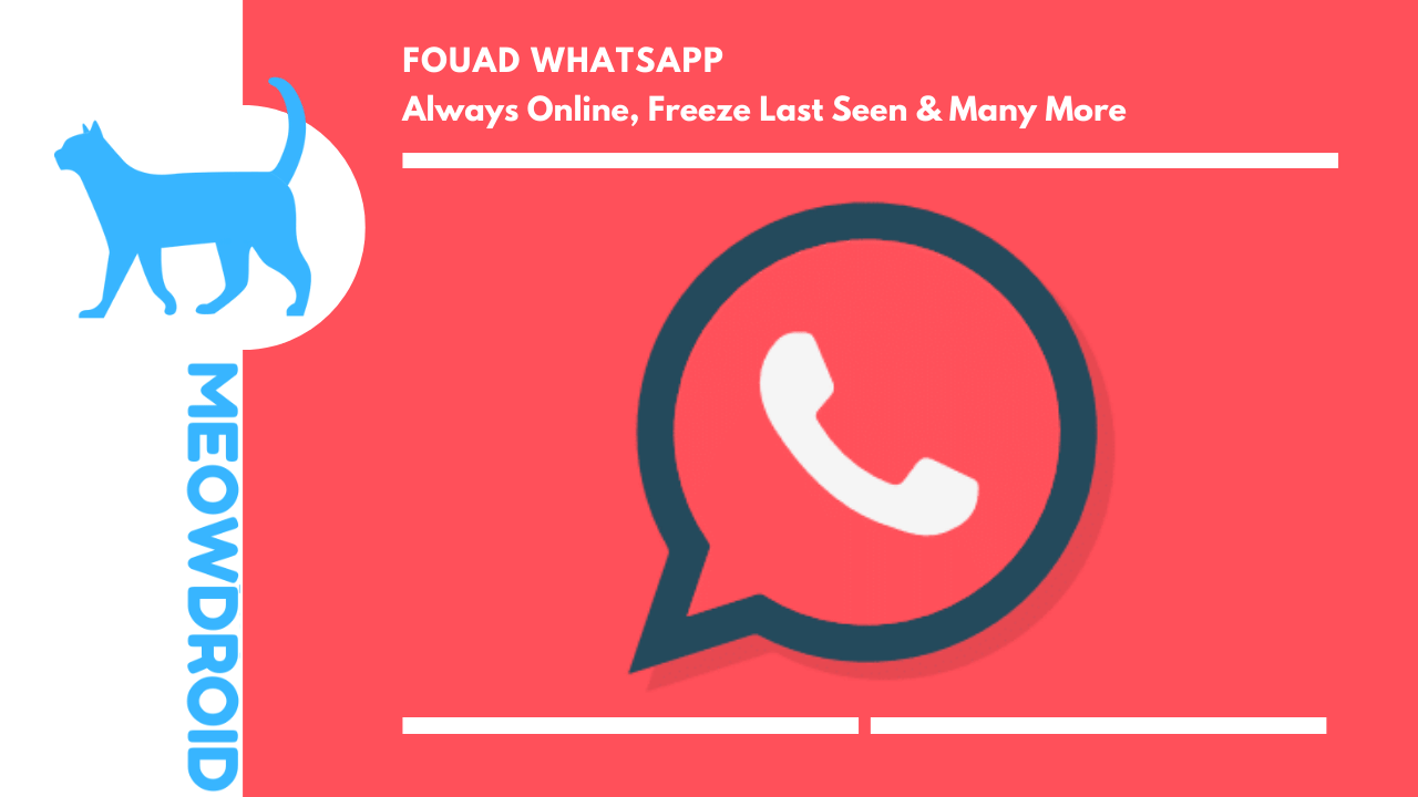 Fouad WhatsApp APK V9.35 Resmi 2022 İndir [Çalışıyor]