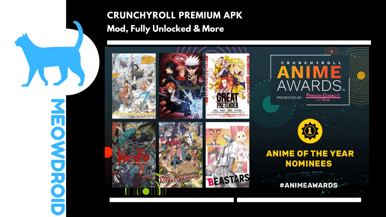 Crunchyroll Premium APK MOD v3.40.1 - Sem Anúncios - Android