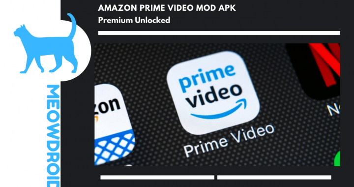 Amazon Prime Video MOD APK V3.0.337 (Premium Unlocked) 2023