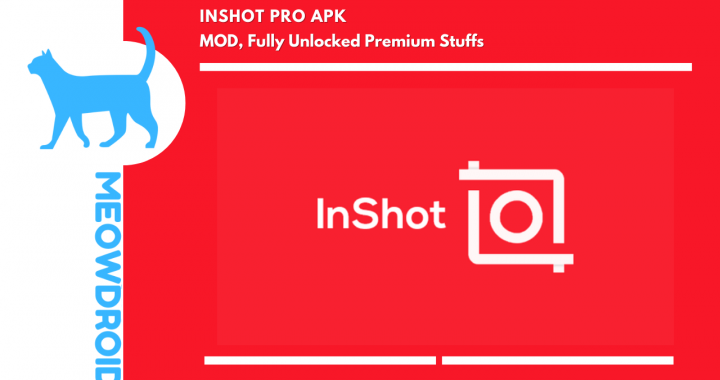 InShot Pro APK V1.902.1394 (MOD, Fully Unlocked) 2023