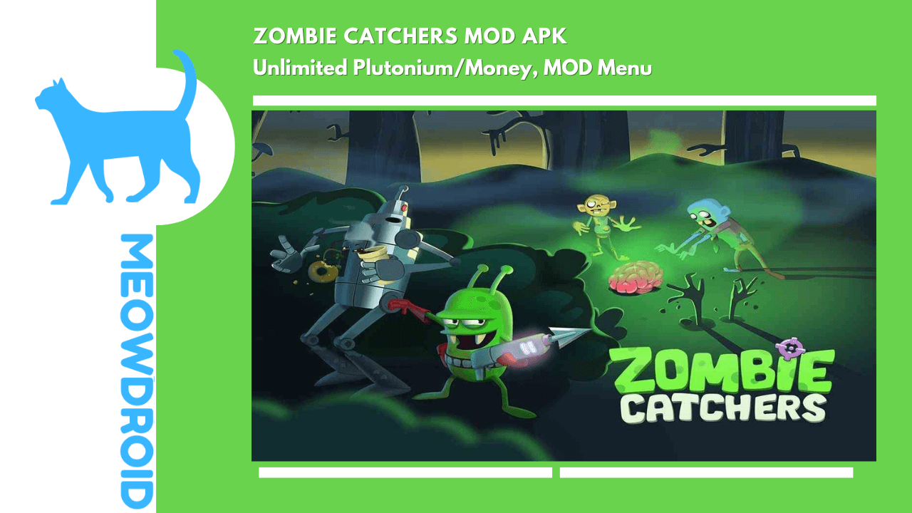 Zombie catchers ( apk mod ) dinheiro é plutônio infinito download