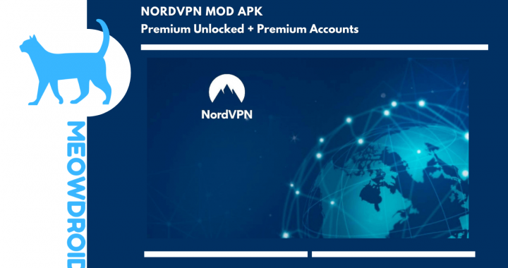 NordVPN MOD APK 5.28.0 (Premium Accounts) 2022