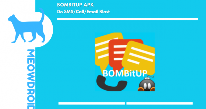BOMBitUP APK Download 2023: Do SMS/Call/Email Blast For Free