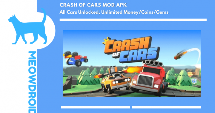 Crash of Cars MOD APK V1.6.26 (Все автомобили разблокированы, неограниченные деньги)