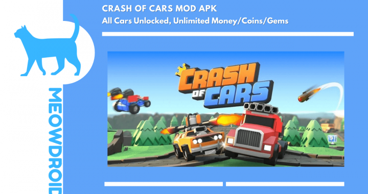 Crash of Cars MOD APK V1.7.12 (Todos os carros desbloqueados, dinheiro ilimitado).